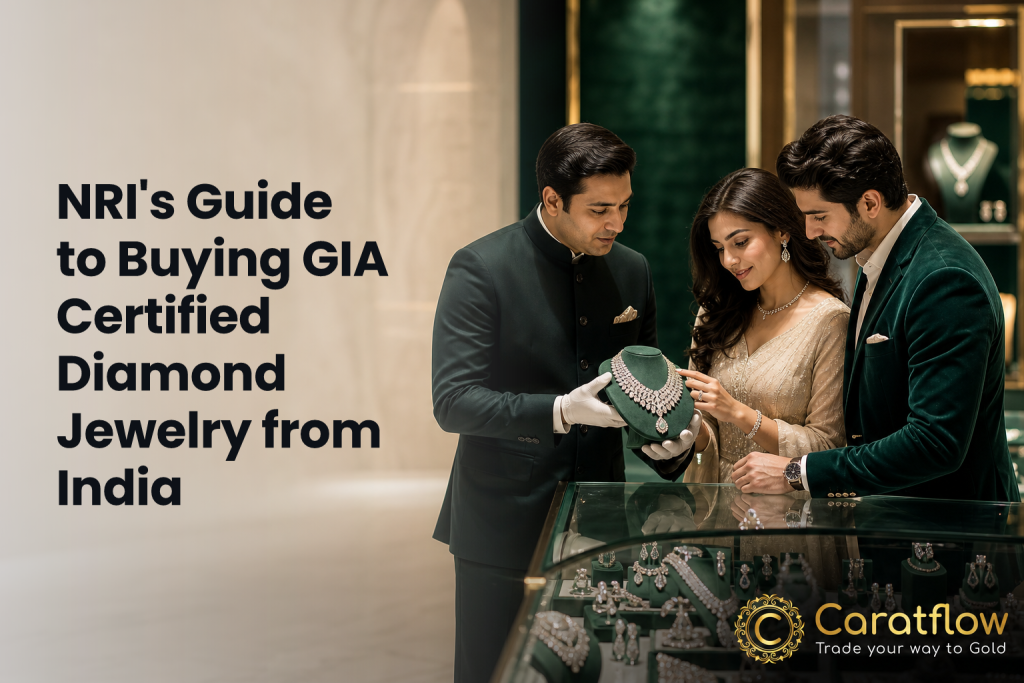 NRI's Guide to Buying GIA Certified Diamond Jewelry from India