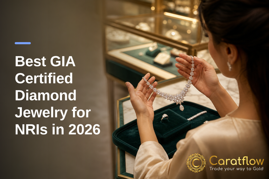 Best GIA Certified Diamond Jewelry for NRIs in 2026